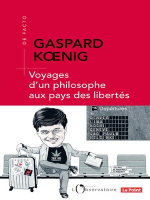 cover image of Voyages d'un philosophe au pays des libertés